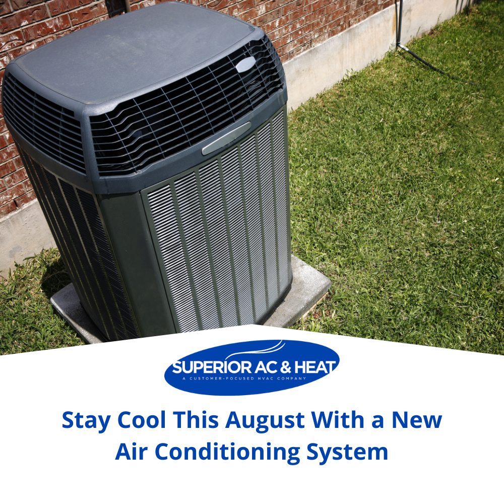Stay Cool This August With a New Air Conditioning System