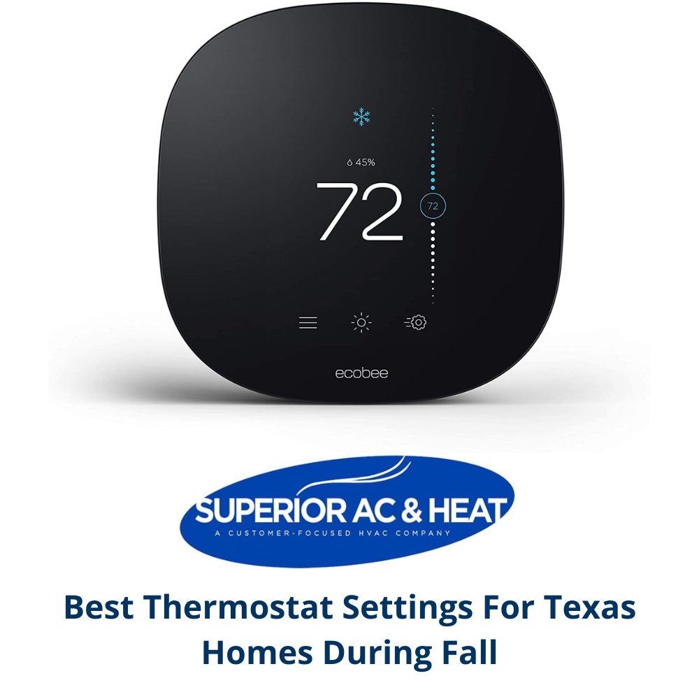 Blog best thermostat settings for texas homes during fall