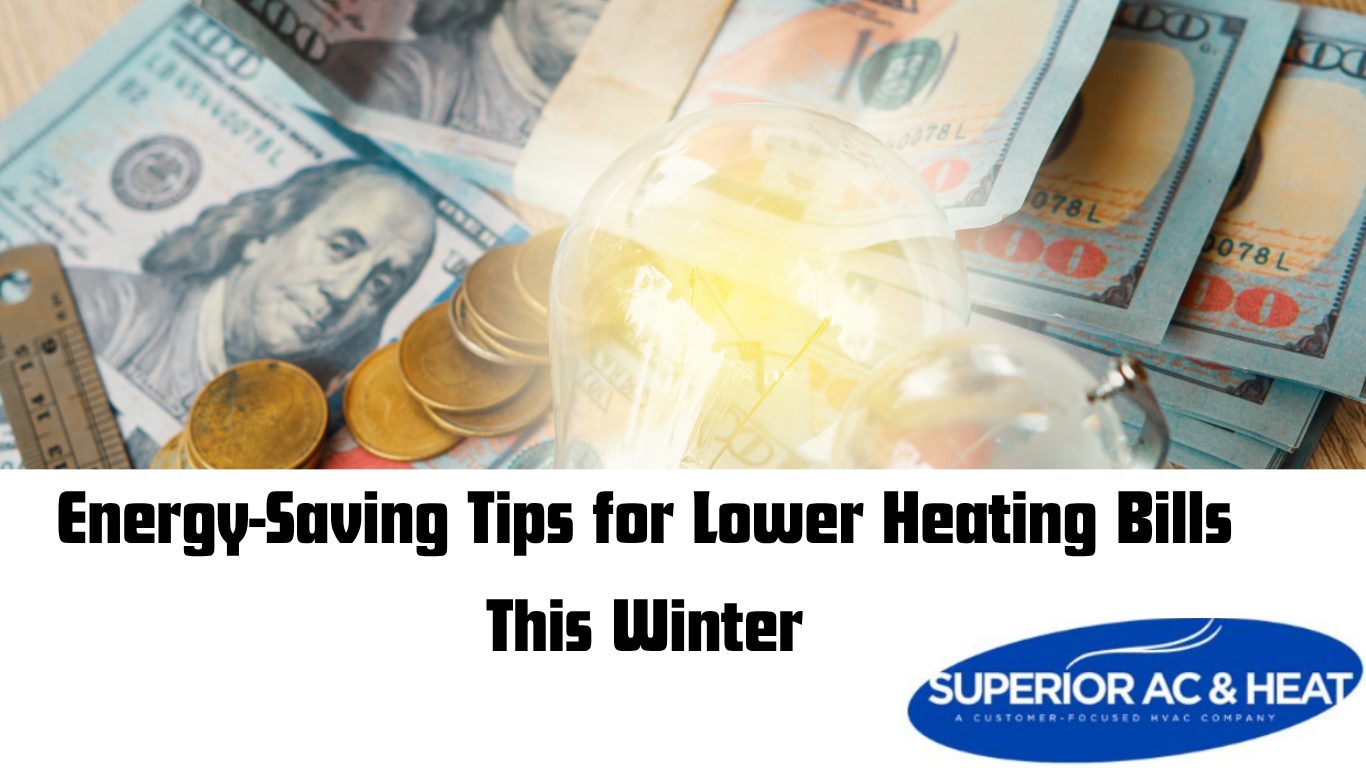 Blog Energy-Saving Tips for Lower Heating Bills This Winter